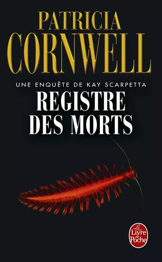 Registre des morts - Patricia Cornwell - LGF