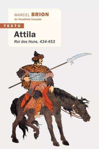 Attila - Marcel Brion - TALLANDIER