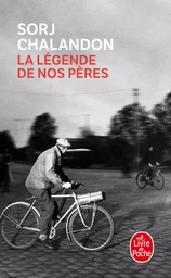 La Légende de nos pères