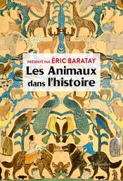 Les animaux dans l’histoire