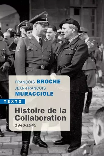 Histoire de la collaboration - François Broche, Jean-François Muracciole - TALLANDIER