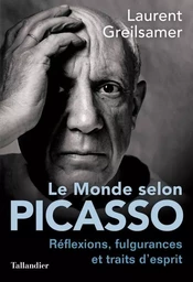 Le monde selon Picasso