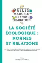 La société écologique : normes et relations