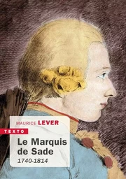 Le marquis de Sade