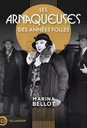 Les arnaqueuses des années folles