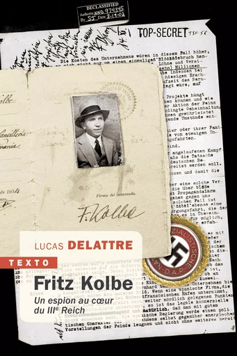 Fritz Kolbe - Lucas Delattre - TALLANDIER