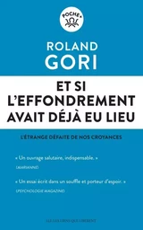 Et si l'effondrement avait déjà eu lieu