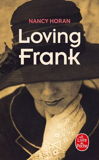 Loving Frank - Nancy Horan - LGF