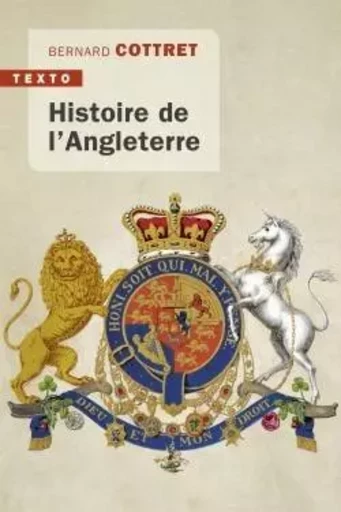 Histoire de l'Angleterre - Bernard Cottret - TALLANDIER