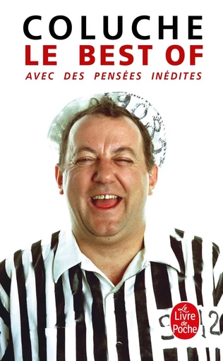 Le Best of - Michel Coluche (Colucci dit) - LGF