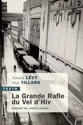 La grande rafle du Vel d'Hiv