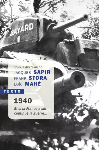 1940 et si la France avait continué la guerre -  Collectif - TALLANDIER