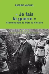 Je fais la guerre