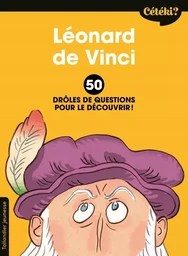 Cétéki Léonard de Vinci ?