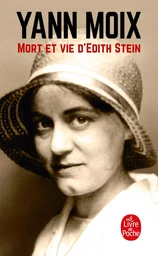 Mort et vie d'Edith Stein