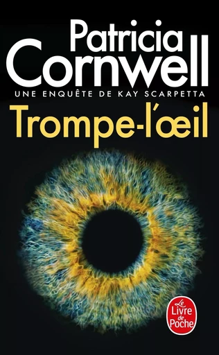 Trompe-l'oeil - Patricia Cornwell - LGF