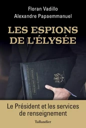 Les espions de l'Élysée