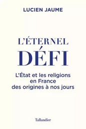 L'éternel défi