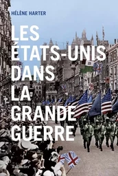 Les États-Unis dans la grande guerre