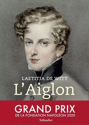 L'Aiglon - Laetitia deWitt - TALLANDIER