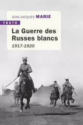 La guerre des russes blancs