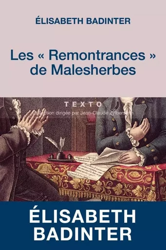 Les remontrances de Malesherbes - Elisabeth Badinter - TALLANDIER