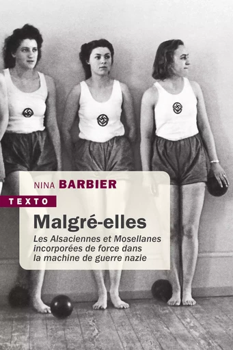 Malgré-elles - Nina Barbier - TALLANDIER