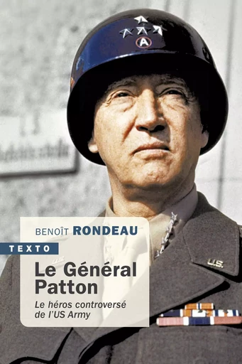 Le Général Patton - Benoit Rondeau - TALLANDIER