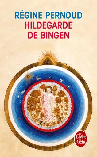 Hildegarde de Bingen - Régine Pernoud - LGF