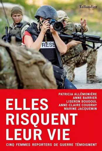 Elles risquent leur vie - Catherine Nayl - TALLANDIER