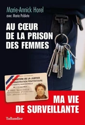 Au coeur de la prison des femmes