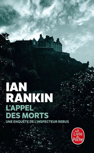 L'Appel des morts - Ian Rankin - LGF