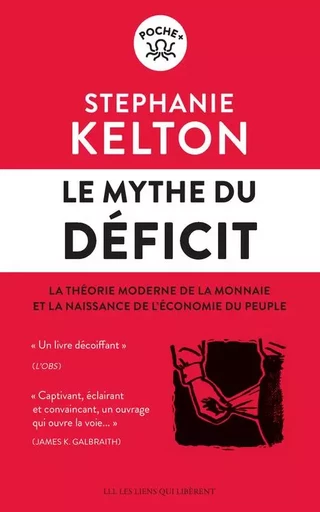 Le mythe du déficit - Stéphanie Kelton - LIENS LIBERENT