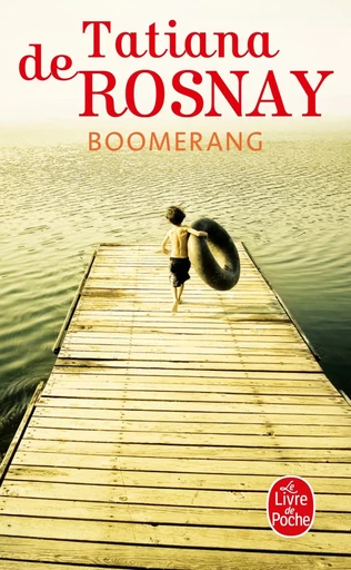 Boomerang - Tatiana deRosnay - LGF