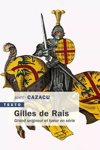 Gilles de Rais - Matei Cazacu - TALLANDIER