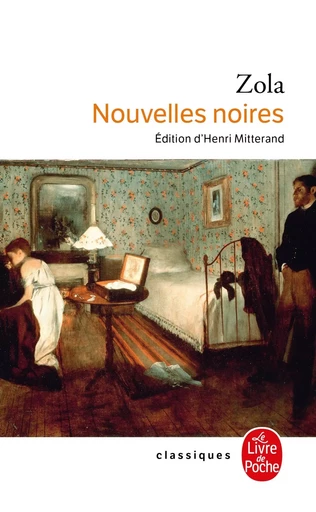 Nouvelles noires - Emile Zola - LGF