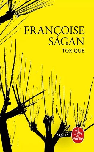 Toxique - FRANÇOISE Sagan - LGF