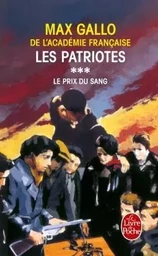 Les Patriotes Tome 3