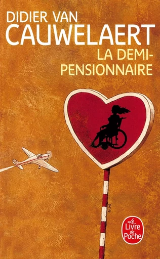 La Demi-pensionnaire - Didier Van Cauwelaert - LGF