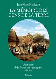 La mémoire des gens de la terre