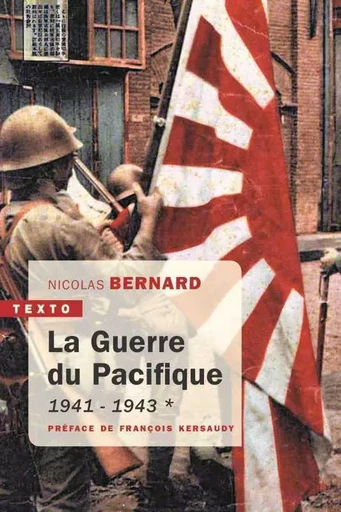 La guerre du Pacifique tome 1 -  BERNARD NICOLAS - TALLANDIER