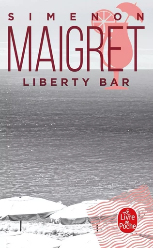 Liberty bar - Georges Simenon - LGF