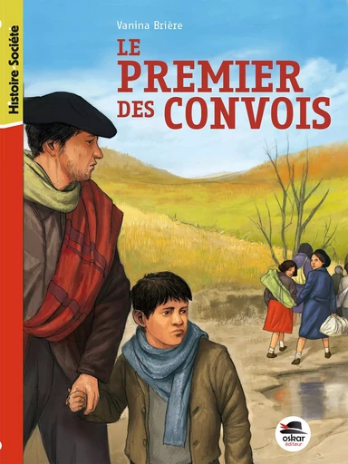 PREMIER DES CONVOIS (LE) - Vanina Briere - OSKAR