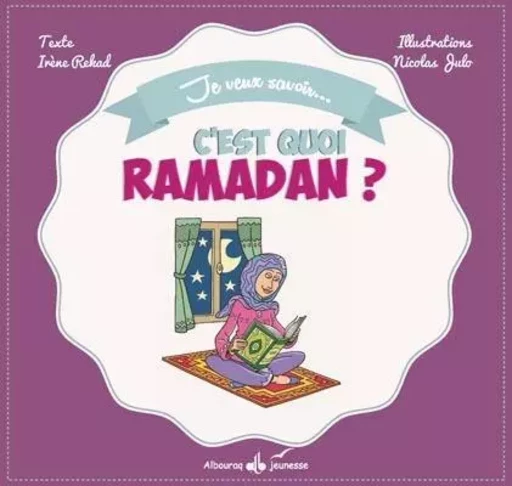 C'est quoi ramadan ? -  - AL BOURAQ