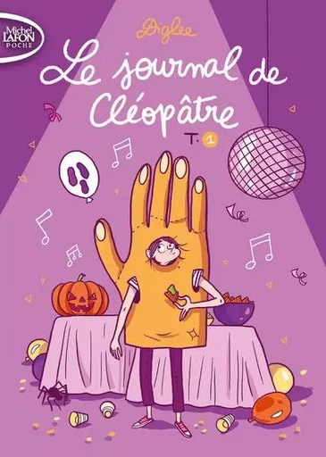 Le journal de Cléopâtre - tome 1 -  Diglee - Michel Lafon