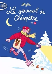 Le journal de Cléopâtre - tome 2