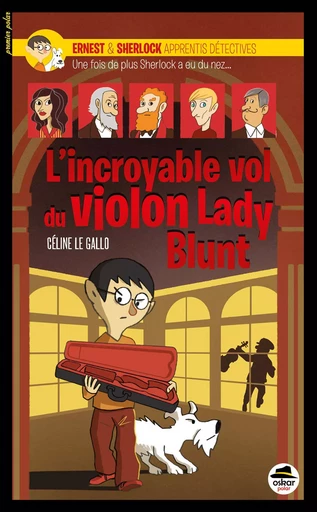 INCROYABLE VOL DU VIOLON LADY BLUNT (L') - Celine Le Gallo - OSKAR