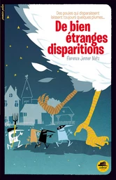 DE BIEN ÉTRANGES DISPARITIONS