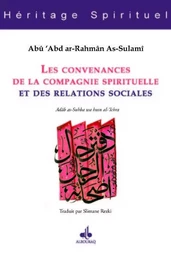 Les convenances de la compagnie spirituelle et des relations sociales