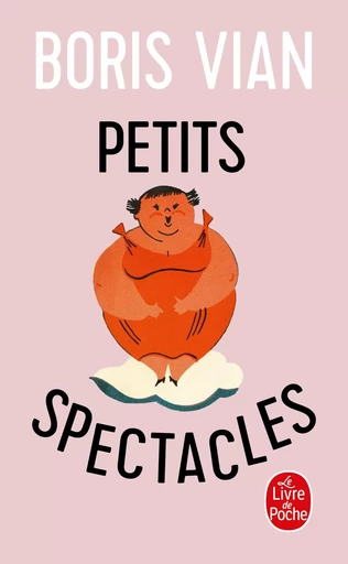 Petits spectacles - Boris Vian - LGF